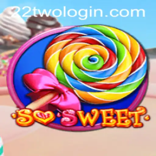 Discover the Exciting World of SoSweet and the Challenge of 22TWO